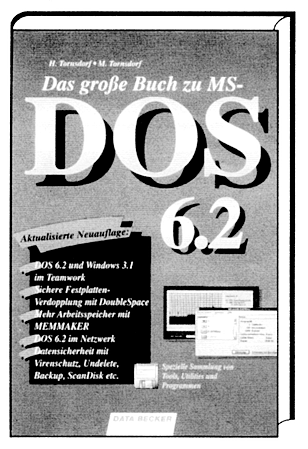 Das grosse Buch zu MS DOS 6.2